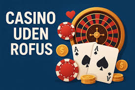 Casino Online Uden om Rufus En Guide til Sikker Spiloplevelse 580730566