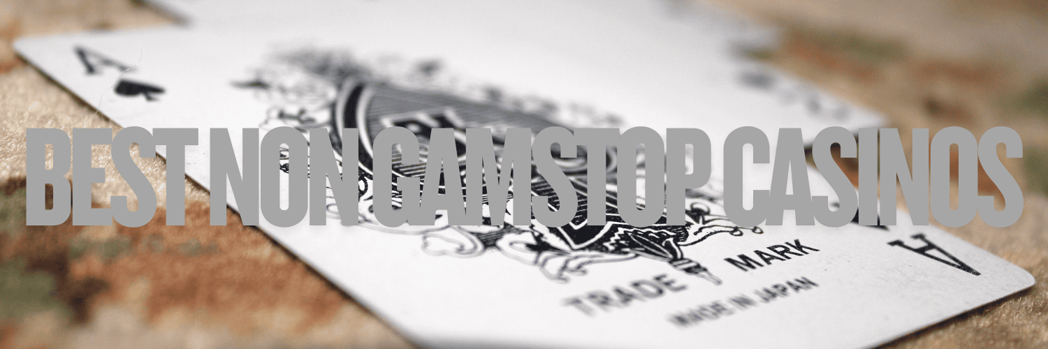 Exploring Online Casinos Not With GamStop Your Ultimate Guide